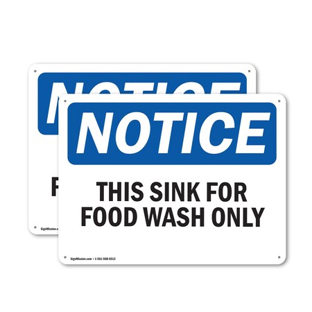 Signmission This Sink For Food Wash Only, 24 in W x Rectangle, Plastic OS-2PACK-NS-P-1824-L-16703